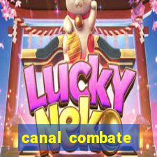 canal combate online multicanais