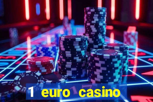 1 euro casino bonus 2020