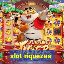 slot riquezas