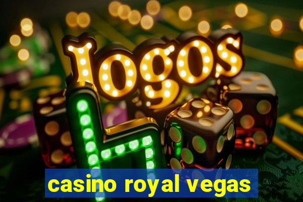 casino royal vegas