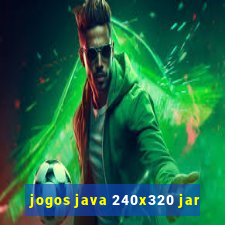 jogos java 240x320 jar