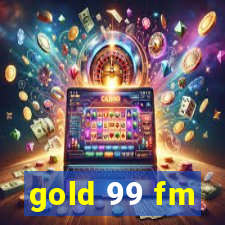 gold 99 fm