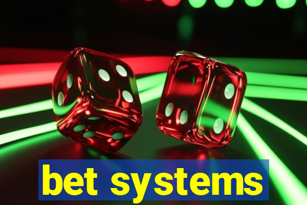 bet systems