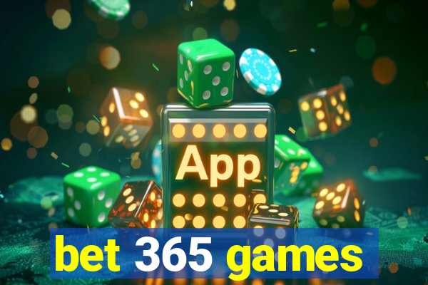 bet 365 games