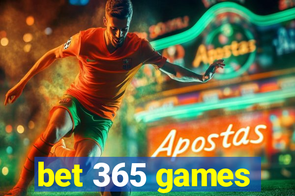 bet 365 games