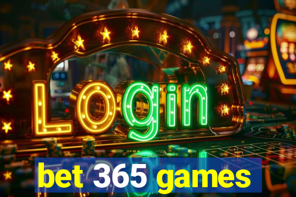 bet 365 games