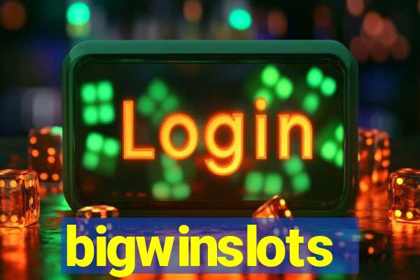 bigwinslots