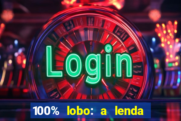 100% lobo: a lenda da pedra da lua 2 temporada