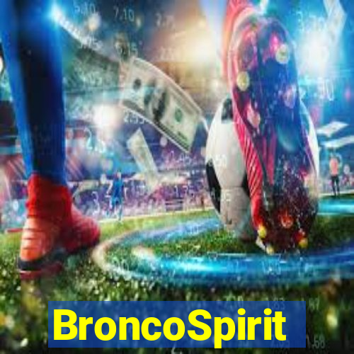 BroncoSpirit