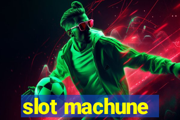 slot machune