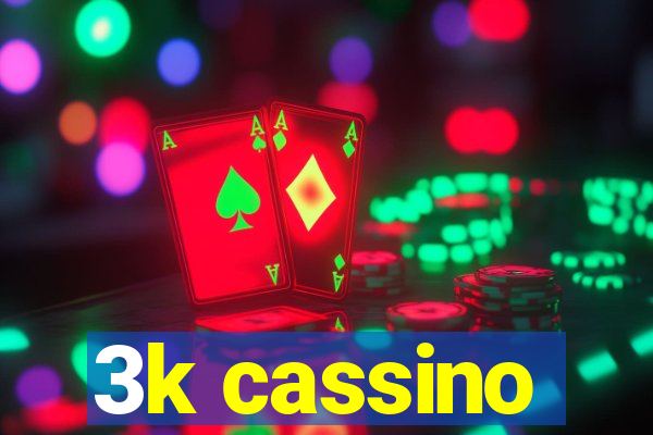 3k cassino