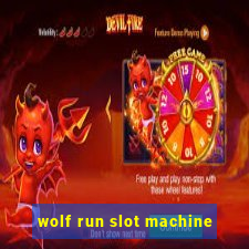 wolf run slot machine