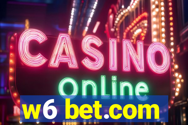 w6 bet.com