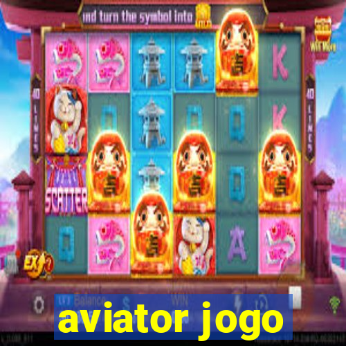 aviator jogo