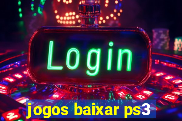 jogos baixar ps3