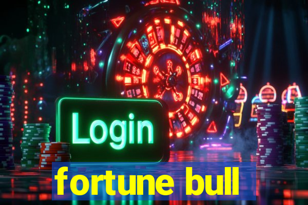 fortune bull