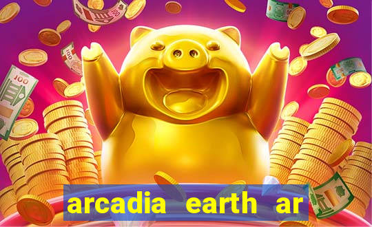 arcadia earth ar las vegas