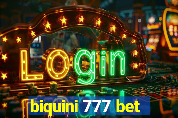 biquini 777 bet