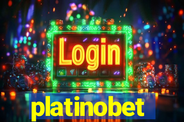 platinobet