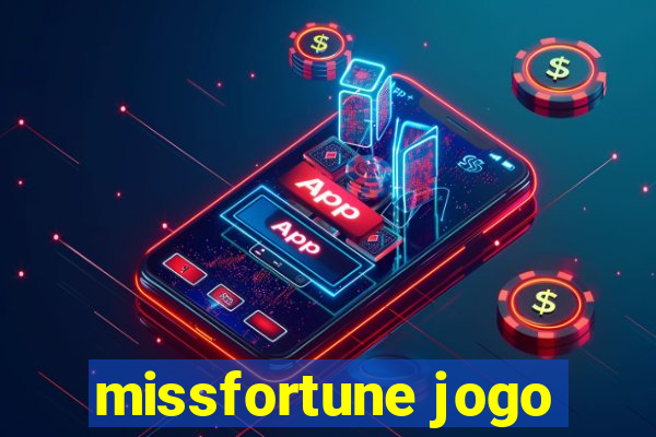 missfortune jogo