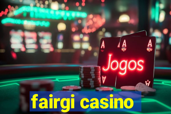 fairgi casino