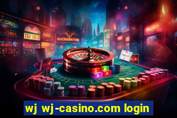 wj wj-casino.com login