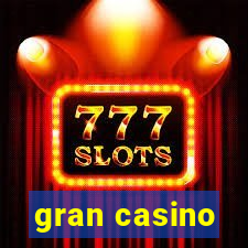 gran casino