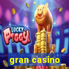 gran casino