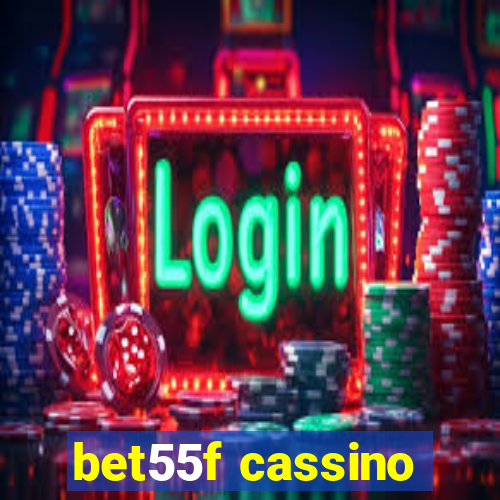 bet55f cassino