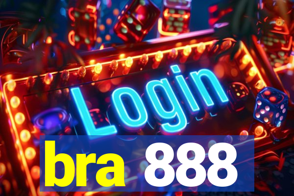 bra 888