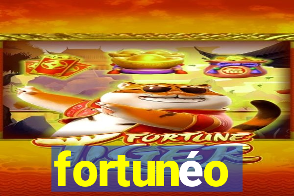 fortunéo