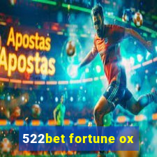 522bet fortune ox