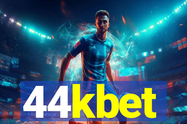 44kbet