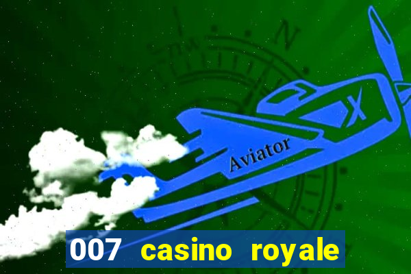 007 casino royale watch online