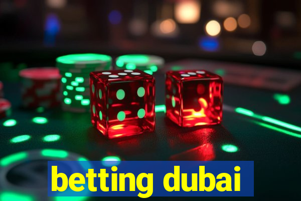 betting dubai