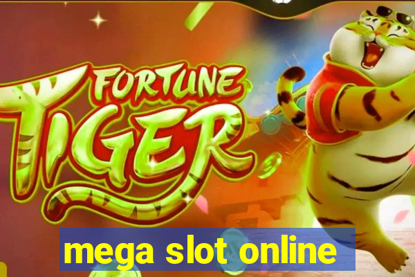 mega slot online