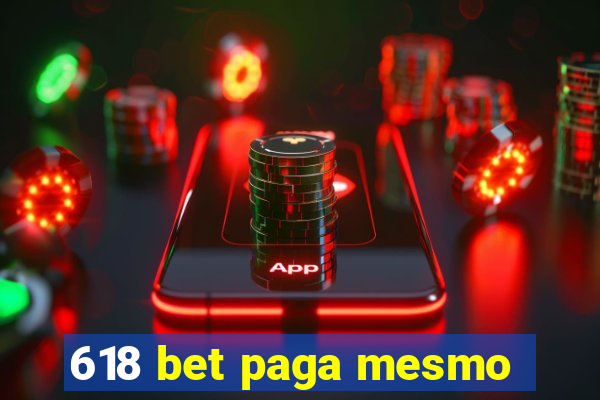 618 bet paga mesmo