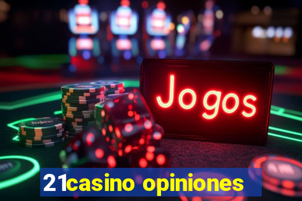 21casino opiniones