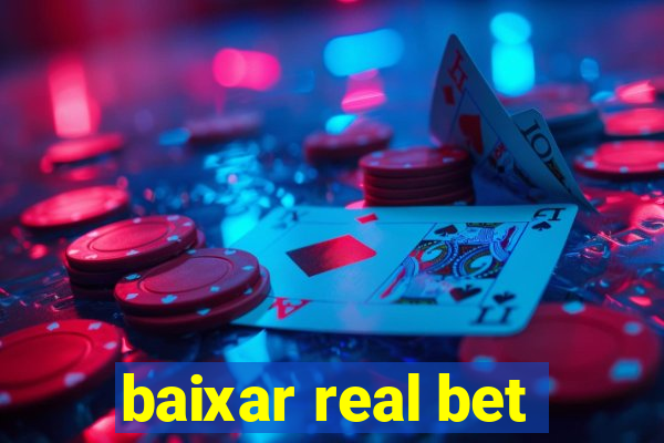 baixar real bet