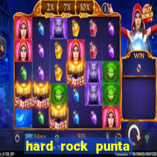 hard rock punta cana casino