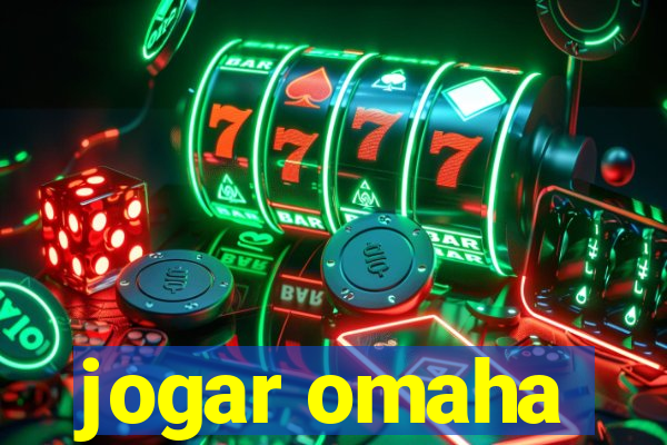 jogar omaha