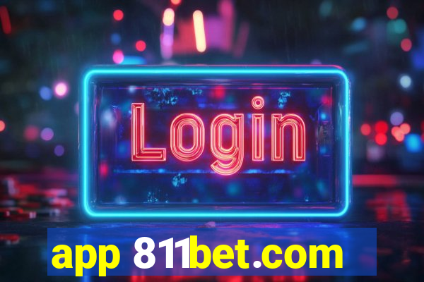 app 811bet.com