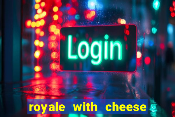 royale with cheese megaways slot