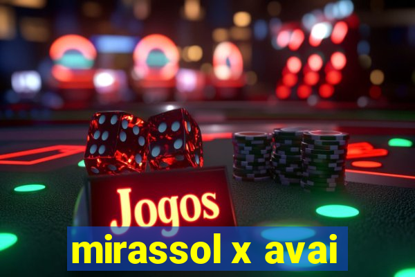 mirassol x avai