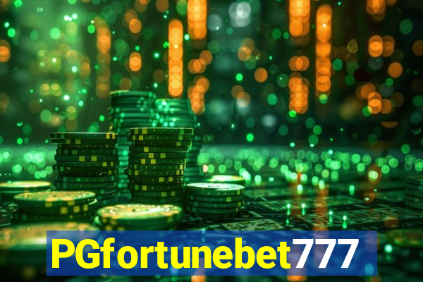 PGfortunebet777