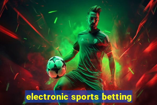 electronic sports betting