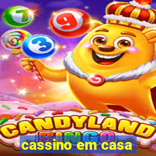 cassino em casa