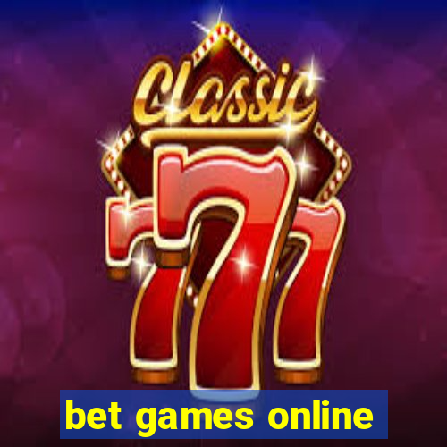 bet games online