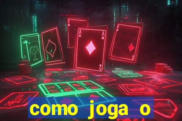 como joga o fortune tiger