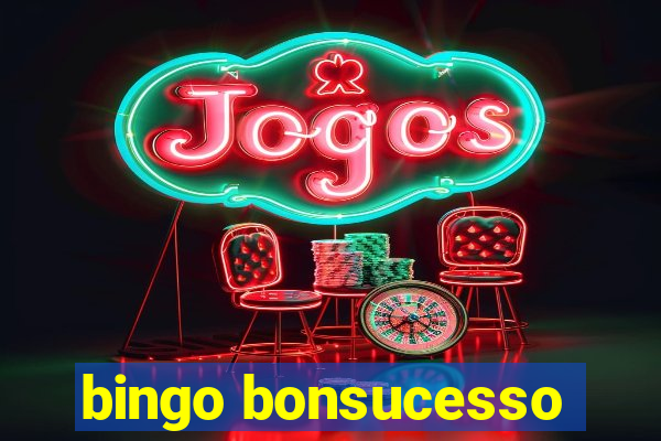 bingo bonsucesso